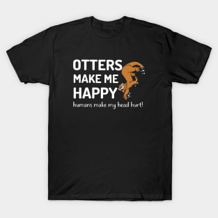 Otters Make Me Happy Mama T Shirts T-Shirt